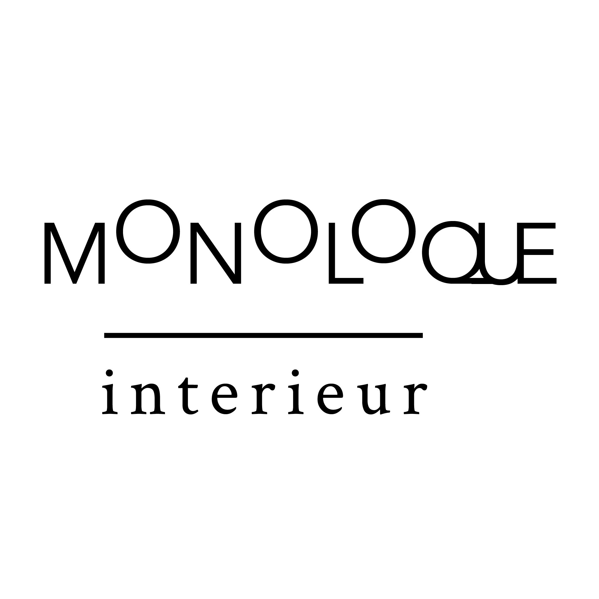 Monoloque Interieur
